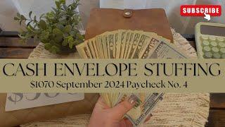 Cash Envelope Stuffing | September Paycheck No. 4 | $1070 | Saving | Debt Free Journey | Budget