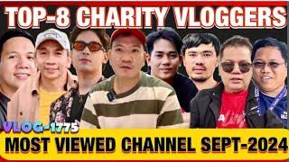 TOP-8 MOST VIEWED CHARITY VLOGGERS FOR SEPT-2024 | VIEWS NI PB SOBRANG TAAS