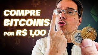 ACABOU A DESCULPA! COMPRE BITCOINS COM APENAS 1 REAL, VEJA COMO!