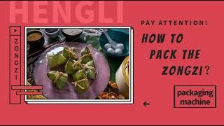 Ease the Packaging Puzzle with Our Zongzi Packaging Machine!