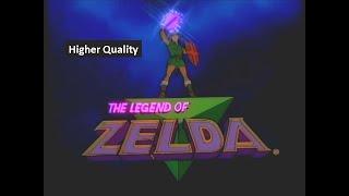 The Legend Of Zelda Cartoon - Opening Theme (Higher Quality)