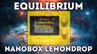 Nanobox Lemondrop - "Equilibrium" 40 Presets