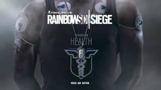 Rainbow Six Siege Operation Health Opening Theme Song