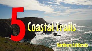 5 coastal trails in Northern California