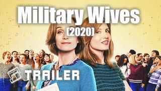  Military Wives (2020) | Official Trailer | MTDb - Movie Trailers Database