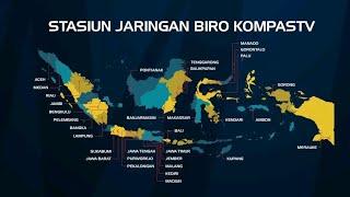 31 Stasiun Biro Jaringan Kompas TV