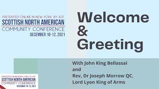 Welcome and Greeting - Scottish North American Community Conference 2021