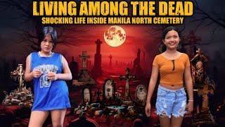 THE SHOCKING LIFE INSIDE MANILA NORTH CEMETERY LIVING AMONG THE GRAVE