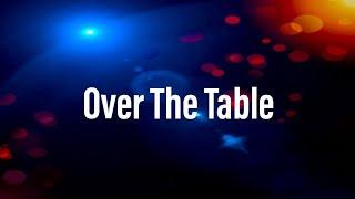 OverTheTable Official Channel Trailer