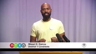 2022 District 1 Candidate Misael D. Ramos