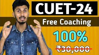 CUET 2024 Free Coaching Classes Study Materials Mock Tests | Free Free Free