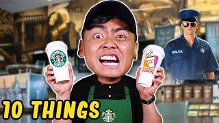 10 Things You Should NOT Do at STARBUCKS..