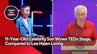 11-Year-Old Celebrity Son Wows TEDx Stage, Compared to Lee Hsien Loong—Future Leader in the Making?