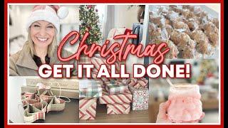 CHRISTMAS GET IT ALL DONE 2024 | DIY, BAKE, + WRAP WITH ME!