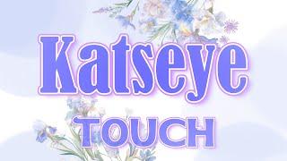 Katseye - Touch | Lyric Video