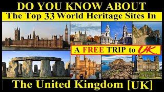 Top UNESCO World Heritage Sites In The United Kingdom [UK]