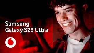 Samsung Galaxy S23 Ultra | Vodafone x Samsung | Luke Jackson-Clark | Vodafone UK