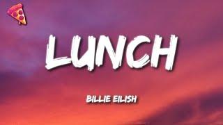 Billie Eilish - Lunch (Versuri)