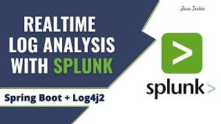 Spring Boot With Splunk Integration | Realtime logs analysis using Splunk | HEC | JavaTechie