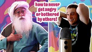 Sadhguru teaches how to NOT get angry or bothered by other people | Sadhguru reaction