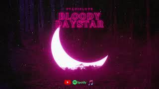 Stanislove - Bloody Daystar (prod. IOF)