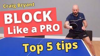 BLOCK LIKE A PRO - Top 5 blocking tips from Craig Bryant