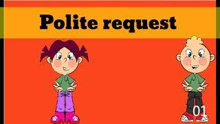 How to make polite requests/ how to offer