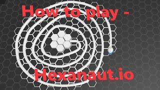 How to play - Hexanaut.io