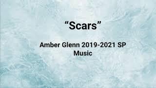 Amber Glenn 2019-2021 SP Music - Scars