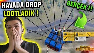 OHAAA ! HAVADA DROP LOOTLADIK (İNANILMAZ) - PUBG Mobile