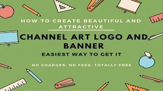 How To Create Youtube Channel Art, template, Banner and Background