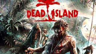 【中文游戏电影无解说】死亡岛 1 | 死亡之島 1 中文字幕 Dead Island. Full Game Movie