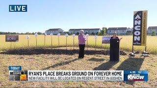 Ryan’s Place breaks ground on ‘Home for Healing Hearts’ in Goshen