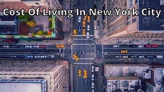 Cost of Living in New York City 2022 || True Cost of Living in New York  -  Real Homy