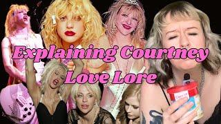 Explaining Courtney Love Lore