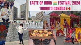 Taste of India  Festival 2024 | Toronto Canada  | 4K Video