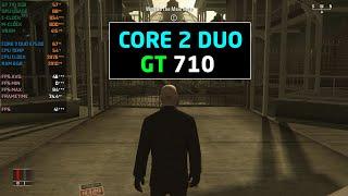 Hitman Blood Money : GT 710 + Core 2 Duo E7500 - 720p | Ultra Settings