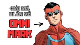 GIẢI MÃ BÍ ẨN VỀ OMNI-MARK | Invincible Season 3