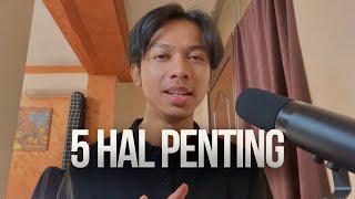 5 Hal yang Mungkin Kamu Perlu Dengar Sekarang!