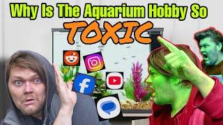 Why is The Aquarium Hobby So TOXIC?! ( Podcast Format For Easy Water Changes! )