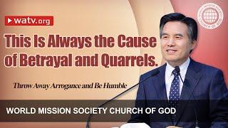 Throw Away Arrogance and Be Humble [ Sermon by the Church of God ]