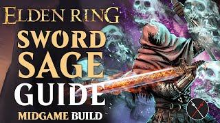 Elden Ring Sword of Night and Flame Build Guide - How to Build a Sword Sage (Level 50 Guide)