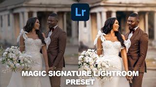 The Magic Signature Lightroom preset