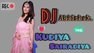 Kudiya sairadiya [ Abk Production]