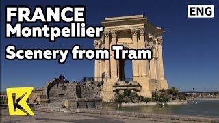 【K】France Travel-Montpellier[프랑스 여행-몽펠리에]전차 타고 둘러본 거리/Scenery from Tram/Peyrou/Tower/Aqueduct Bridge