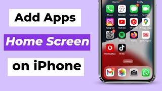 How to Add an App to Home Screen on iPhone? | Auto-Add Apps after Installation (2023)