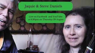 Jaquie and Steve Daniels Livestream