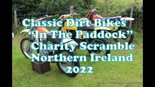 Classic Dirt Bikes "In The Paddock" Northern Ireland 2022