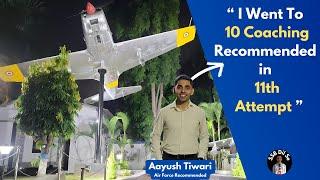 " I went to 10 Coaching Recommended in 11th Attempt " | Air Force Recommended Candidate | SSB Dil Se