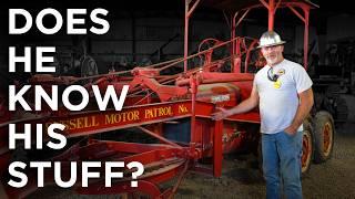 100+ Year Old History! Holt 10 Ton, Russell Graders, and More!